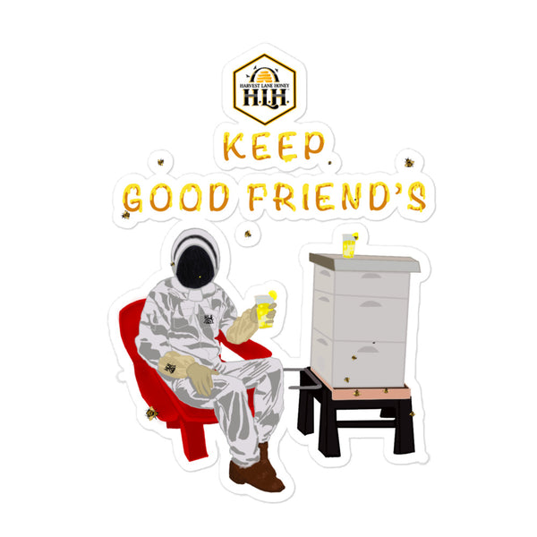 Keep Good Friends - Harvest Lane Honey